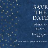 SAVE THE DATE ! Dîner Blanc ✨ Edition 2023 ! 