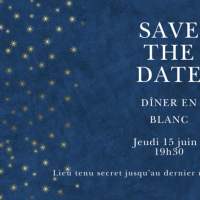 SAVE THE DATE ! Dîner Blanc ✨ Edition 2023 ! 