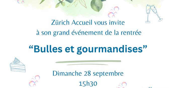 GRAND ÉVÈNEMENT DE LA RENTRÉE : BULLES ET GOURMANDISES !