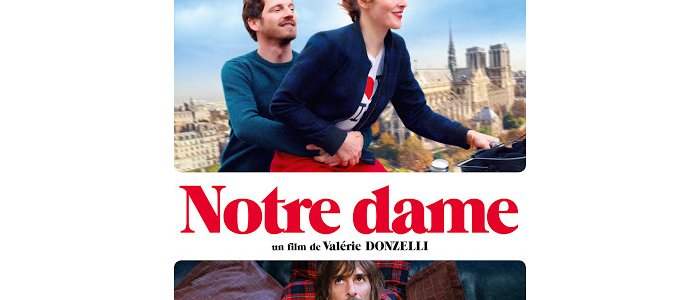 Soirée cinéma le 17 juin : "Notre Dame" de V.Donzelli