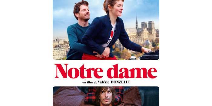 Soirée cinéma le 17 juin : "Notre Dame" de V.Donzelli