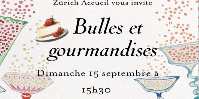 Grand évènement de la rentrée : Bulles et gourmandises ! &#127856;&#129346;